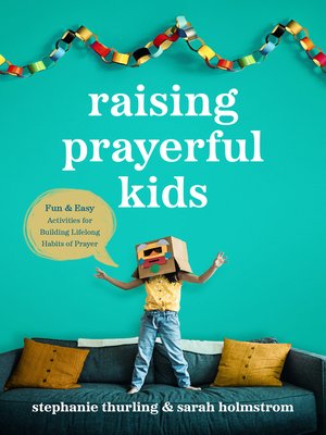 cover image of Raising Prayerful Kids
